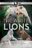 Go to record The white lions
