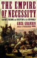 Go to record The Empire of Necessity : Slavery, Freedom, and Deception ...