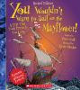 Go to record You wouldn't want to sail on the Mayflower! : a trip that ...
