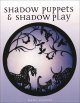 Go to record Shadow puppets & shadow play