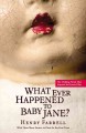 Go to record What ever happened to Baby Jane?