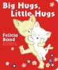 Go to record Big hugs, little hugs