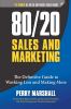 Go to record 80/20 sales and marketing : the definitive guide to workin...
