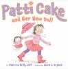Go to record Patti Cake and her new doll