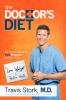 Go to record The Doctor's diet : Dr. Travis Stork's stat program to hel...