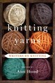 Go to record Knitting yarns : writers on knitting