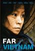 Go to record Far from Vietnam