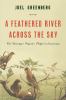 Go to record A feathered river across the sky : the passenger pigeon's ...