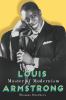 Go to record Louis Armstrong, master of modernism