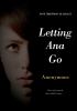 Go to record Letting Ana go