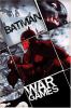 Go to record Batman : war games. Act 3, [End game]