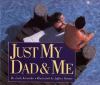 Go to record Just my dad and me