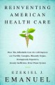 Go to record Reinventing American health care : how the Affordable Care...