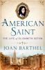 Go to record American saint : the life of Elizabeth Seton