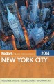 Go to record Fodor's 2014 New York City