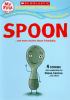 Go to record Spoon ... and more stories about friendship