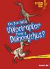 Go to record Can you tell a Velociraptor from a Deinonychus?