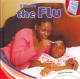 Go to record I have the flu