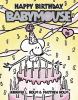 Go to record Happy birthday, Babymouse! #18