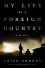 Go to record My life as a foreign country : a memoir