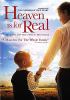 Go to record Heaven is for real  a little boy's astounding story of his...