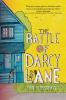 Go to record The battle of Darcy Lane