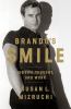 Go to record Brando's smile : his life, thought, and work