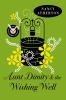Go to record Aunt Dimity and the wishing well #19