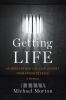 Go to record Getting life : an innocent man's 25-year journey from pris...