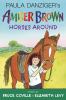 Go to record Paula Danziger's Amber Brown horses around