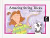 Go to record Amazing string tricks
