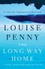 Go to record The long way home #10 A Chief Inspector Gamache novel
