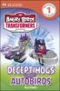 Go to record Angry Birds Transformers : Deceptihogs versus Autobirds