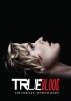 Go to record True blood. The complete seventh season