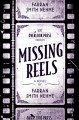 Go to record Missing reels