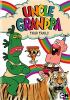 Go to record Uncle Grandpa. Tiger trails
