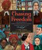 Go to record Chasing freedom : the life journeys of Harriet Tubman and ...