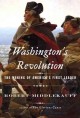 Go to record Washington's revolution : the making of a leader