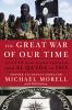 Go to record The great war of our time : The CIA's fight against terror...