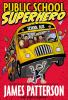 Go to record Public school superhero