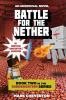 Go to record Battle for the Nether. #2 : an unofficial Minecrafter's ad...