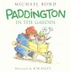Go to record Paddington in the garden