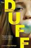 Go to record The DUFF : designated ugly fat friend : a novel