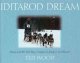 Go to record Iditarod dream : Dusty and his sled dogs compete in Alaska...
