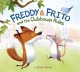 Go to record Freddy & Frito and the clubhouse rules