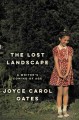 Go to record The lost landscape : a writer's coming of age