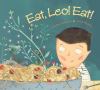 Go to record Eat, Leo! Eat!