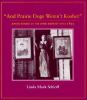 Go to record And prairie dogs weren't kosher : Jewish women in the uppe...