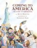 Go to record Coming to America : the story of immigration