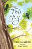 Go to record Two for joy